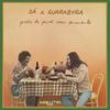 Sá & Guarabyra - Pir&atilde;o de Peixe com Pimenta