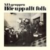 Hör Upp Allt Folk