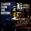 Started From The Bottom