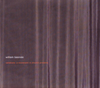 William Basinski - Variations: A Movement in Chrome Primitive