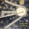 II-L - MISSION SPUTNIK I.II