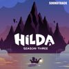 Ryan Carlson - Hilda: Season 3 (Original Series Soundtrack)