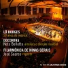 Lô Borges - 50 Anos de M&uacute;sica &ndash; Ao Vivo Na Sala Minas Gerais