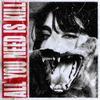 ALL YOU NEED IS KILL! - S/T EP