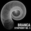 Branca - Symphony No. 5 (Describing Planes of an Expanding Hypersphere)