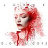 Lorde - Glory and Gore