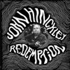John Hinckley - Redemption