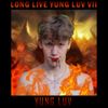 Yung Luv - Long Live Yung Luv VII