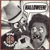Dead Kennedys - Halloween / Saturday Night Holocaust