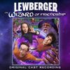 Lewberger - The Wizard of Friendship