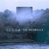 Gegga - The Rainmaker