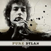 Bob Dylan - Pure Dylan: An Intimate Look at Bob Dylan