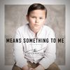 Tate Emmons - Means Something to Me