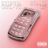Stunna Girl - Stand Up