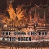 The Good, the Bad & the Queen - The Good, the Bad & the Queen