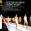 Azzido Da Bass - Dooms Night