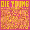 Lil Texas - Die Young