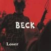 Beck - Loser