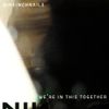 Nine Inch Nails - We're in This Together