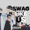 Mighty Bay - Swag Like Us