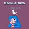 Derker Bluer - Mermelada de Gaviota