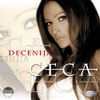 Ceca - Decenija