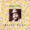 Mike Love - First Love