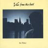 View From The Hill - In Time