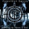 Carpathian Forest - Defending the Throne of Evil