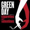 Green Day - Cigarettes & Valentines