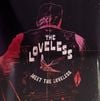 The Loveless - Meet The Loveless