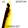 lil $crotum - COMING OUT