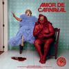 Jup do Bairro - Amor de Carnaval
