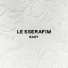 LE SSERAFIM - EASY