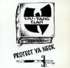 Wu-Tang Clan - Protect Ya Neck