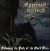 Spectral Whisper - Following the Path of the Black Arts