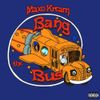 Maxo Kream - Bang The Bus
