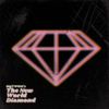 BigTWONeli - The New World Diamond