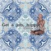 Echo Beach - Get A Job, Hippie