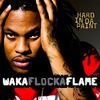 Waka Flocka Flame - Hard In Da Paint