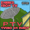 TVeno - Banned From TV