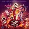 Hazbin Hotel - Hazbin Hotel: Season One (Original Soundtrack)