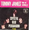 Tommy James & The Shondells - Crystal Blue Persuasion