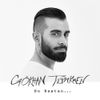 Gökhan Türkmen - En Baştan