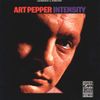 Art Pepper - Intensity