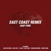 A$AP Ferg - East Coast Remix
