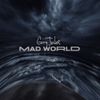 Gary Jules - Mad World