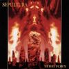 Sepultura - Territory