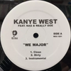 Kanye West - We Major / Drive Slow