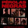 Luiz Melodia - P&eacute;rolas Negras - Um Tributo a Luiz Melodia
